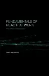 Fundamentals of Health at Work cover