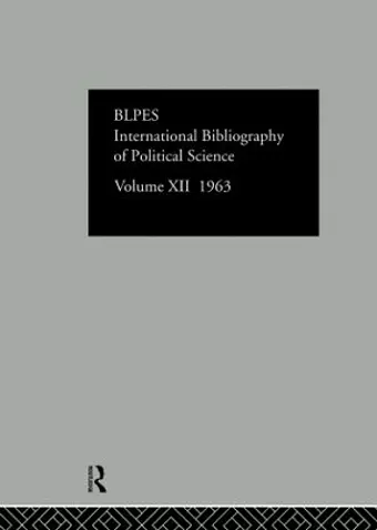 Intl Biblio Pol Sc 1963 Vol 12 cover
