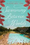 Swimming Between Worlds cover
