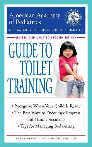 The American Academy of Pediatrics Guide to Toilet Training cover