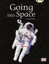 Bug Club Independent Non Fiction Year Two Gold B Going into Space cover