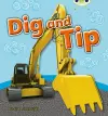 Bug Club Non-fiction Pink A Dig and Tip 6-pack cover