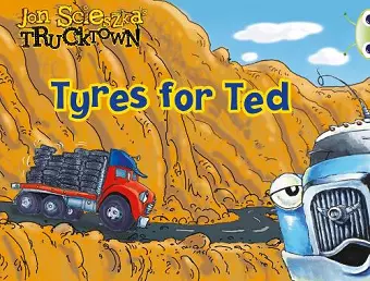 Bug Club Lilac Trucktown: Tyres for Ted 6-pack cover