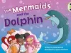 Bug Club Blue (KS1) A/1B The Mermaids and the Dolphin 6-pack cover