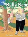 Rigby Star Guided 1 Blue Level: Bully Bear Pupil Book (single) cover