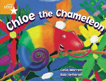 Rigby Star Guided 2 Orange Level, Chloe the Chameleon Pupil Book (single) cover