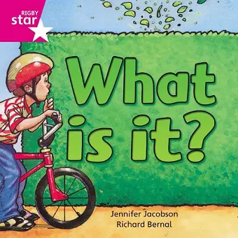 Rigby Star Independent Pink Reader 7: What is it? cover