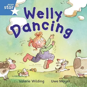 Rigby Star Independent Blue Reader 2: Welly Dancing cover