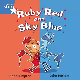 Rigby Star Independent Blue Reader 4: Ruby Red and Sky Blue cover