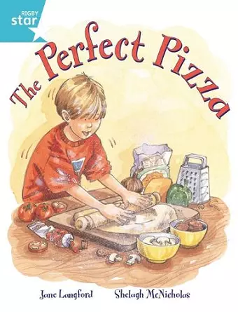 Rigby Star Guided 2, Turquoise Level: The Perfect Pizza Pupil Book (single) cover