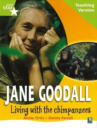 Rigby Star Guided Lime Level: Jane Goodall Teaching Version cover