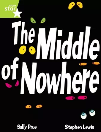 Rigby Star Guided Lime Level: The Middle Of Nowhere Single cover