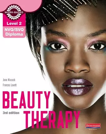 Level 2 NVQ/SVQ Diploma Beauty Therapy Candidate Handbook 3rd edition cover