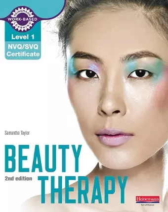 Level 1 NVQ/SVQ Certificate Beauty Therapy Candidate Handbook 2nd edition cover