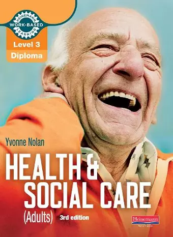 Level 3 Health and Social Care (Adults) Diploma: Candidate Book 3rd edition cover