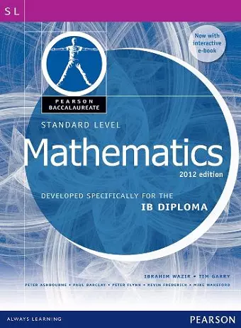 Pearson Baccalaureate Standard Level Mathematics Revised 2012 print and ebook bundle for the IB Diploma cover