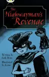 Bug Club Independent Fiction Year 5 Blue B The Highwayman's Revenge cover