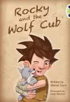 Bug Club Guided Fiction Year Two Lime A Rocky and the Wolf Club cover