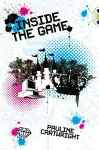 Bug Club Independent Fiction Year 6 Red + Inside the Game cover