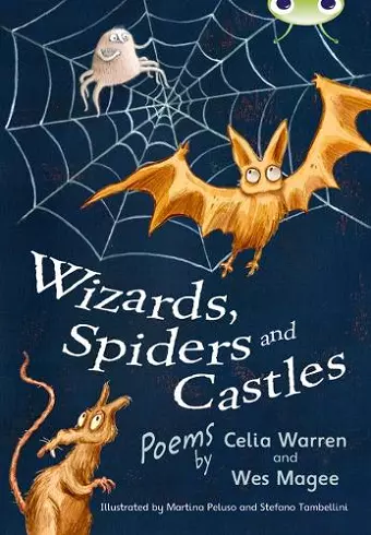 Bug Club Independent Fiction Year Two White A Wizards, Spiders and Castles cover