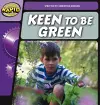 Rapid Phonics Step 2: Keen to be Green (Fiction) cover