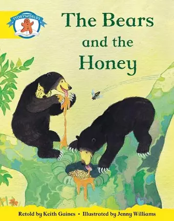 Literacy Edition Storyworlds 2, Once Upon A Time World, The Bears and the Honey cover