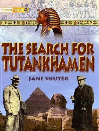 Literacy World Non-Fiction Stage 1 The Search for Tutankamun cover