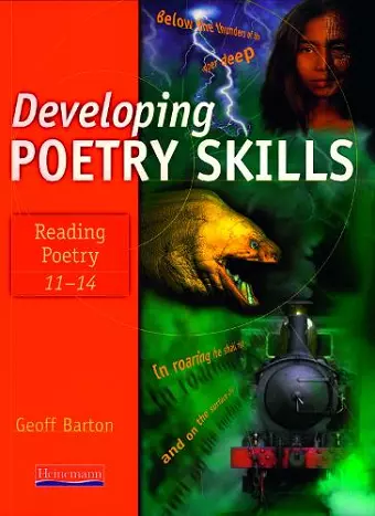 Developing Poetry Skills: Reading Poetry 11-14 cover