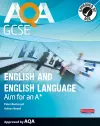 AQA GCSE English and English Language Student Book: Aim for an A* cover