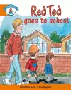 Literacy Edition Storyworlds Stage 4, Our World, Red Ted Goes to School cover