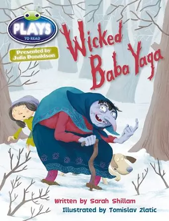 Bug Club Julia Donaldson Plays Brown/3C-3B Wicked Baba Yaga cover