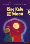 Bug Club Pro Guided Y3 King Kafu and the Moon cover