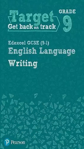 Target Grade 9 Writing Edexcel GCSE (9-1) English Language Workbook cover