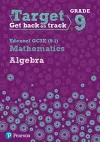Target Grade 9 Edexcel GCSE (9-1) Mathematics Algebra Workbook cover