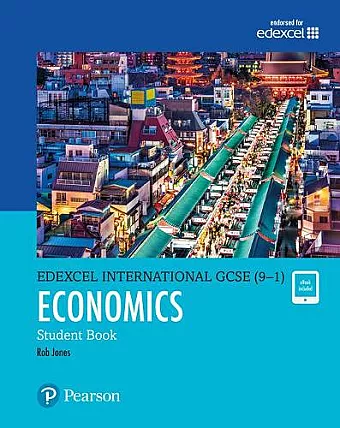 Pearson Edexcel International GCSE (9-1) Economics Student Book cover