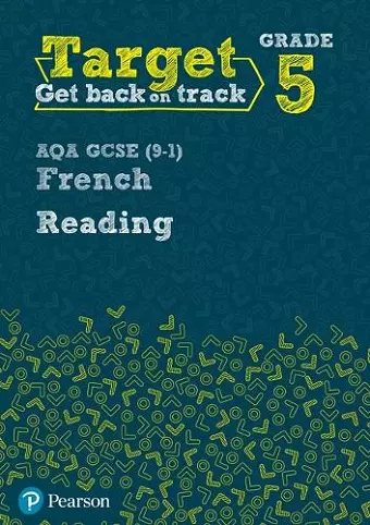 Target Grade 5 Reading AQA GCSE (9-1) French Workbook cover