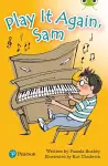 Bug Club Independent Fiction Year Two Lime Plus a Play It Again, Sam cover
