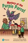 Bug Club Independent Fiction Year Two Lime Plus B Mystery at the Purple Parrot cover