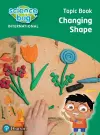 Science Bug: Changing shape Topic Book cover