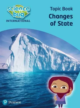 Science Bug: Changes of state Topic Book cover