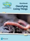 Science Bug: Classifying living things Workbook cover