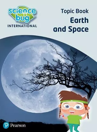 Science Bug: Earth and space Topic Book cover