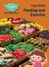 Science Bug: Feeding and excercise Topic Book cover