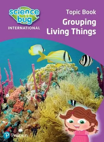 Science Bug: Grouping living things Topic Book cover