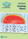 Science Bug: Growing plants Workbook cover