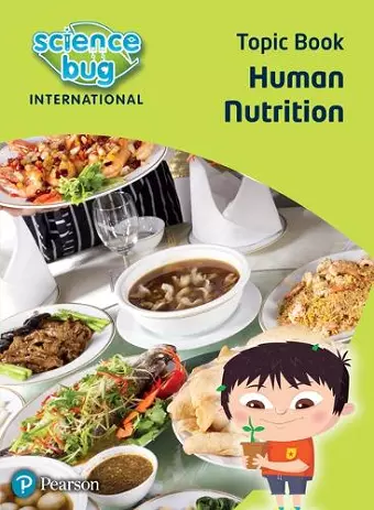 Science Bug: Human nutrition Topic Book cover