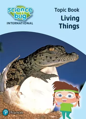 Science Bug: Living things Topic Book cover