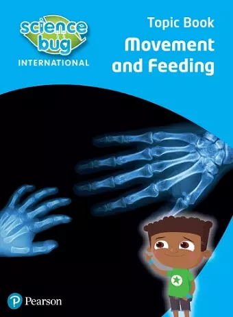 Science Bug: Movement and feeding Topic Book cover