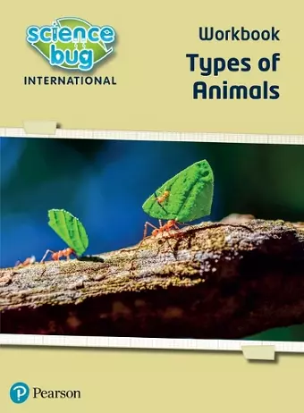 Science Bug: Types of animals Workbook cover