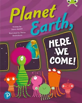 Bug Club Shared Reading: Planet Earth, Here We Come! (Reception) cover